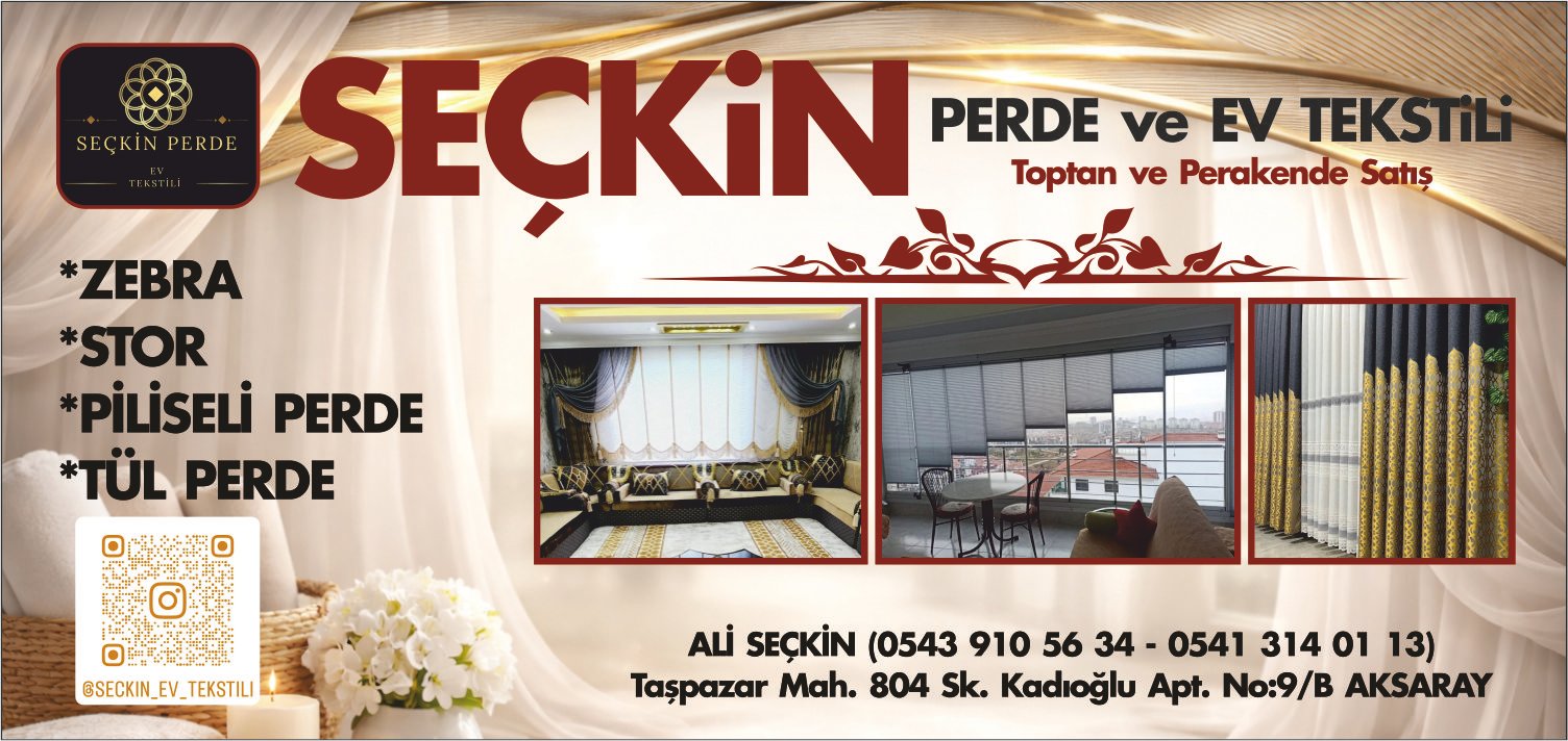 Seçkin Perde – AKSARAY