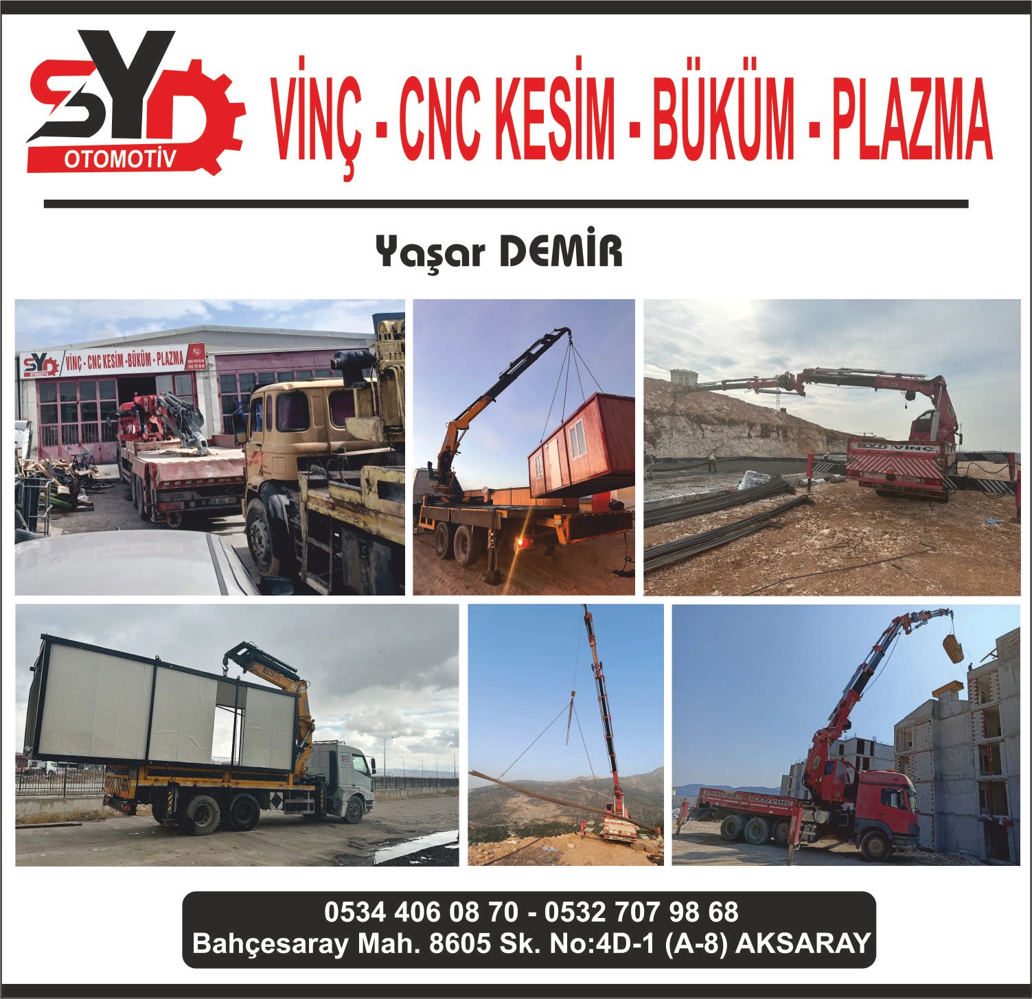 Syd Vinç İşletmeleri – AKSARAY