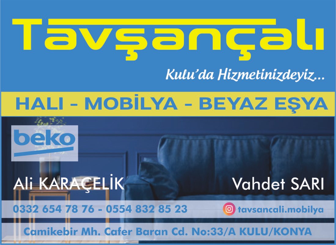 Tavşançalı Beko Mobilya – KULU