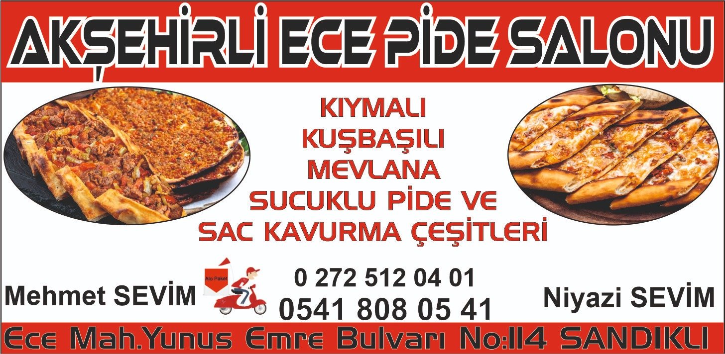 AKŞEHİRLİ ECE - SANDIKLI - AFYONKARAHİSAR