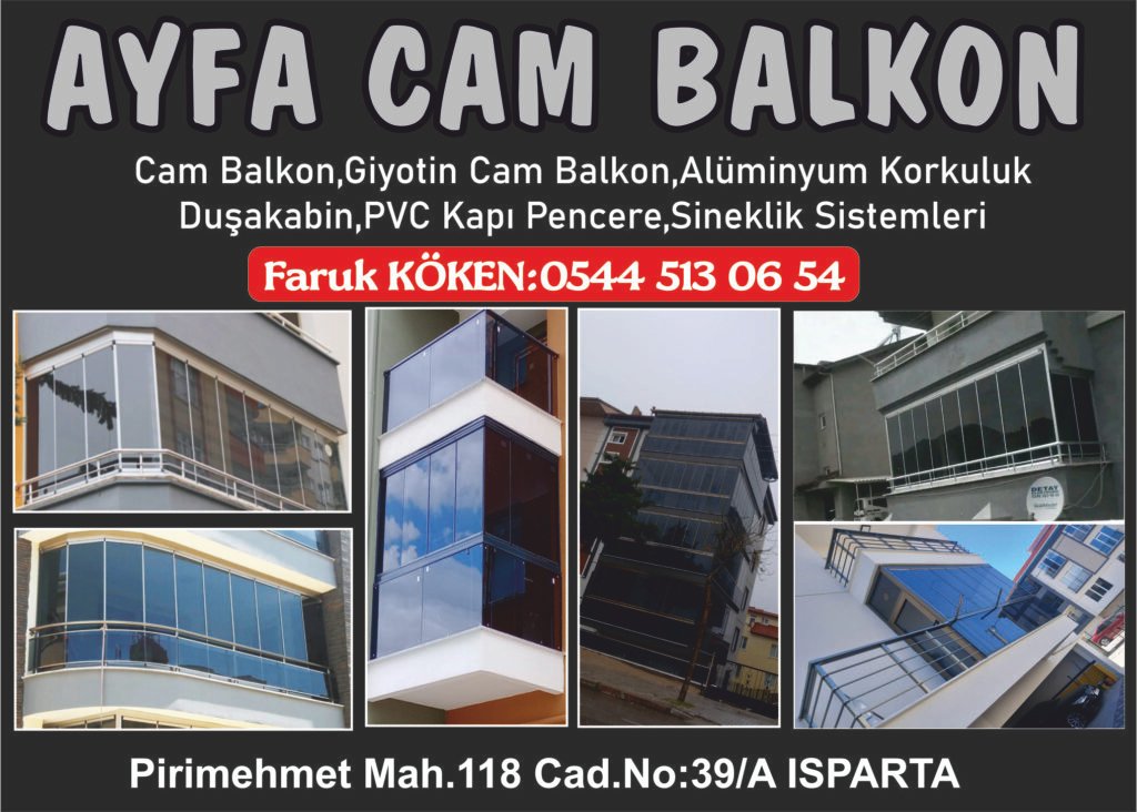 Ayfa Cam Balkon - Isparta