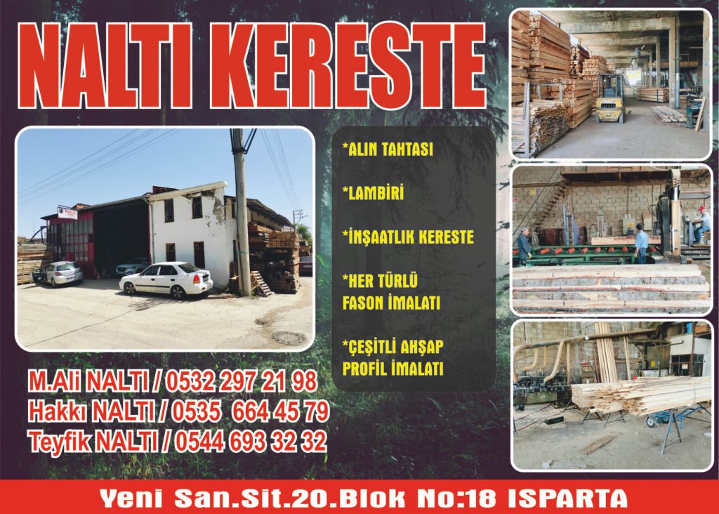 Naltı Kereste - Isparta