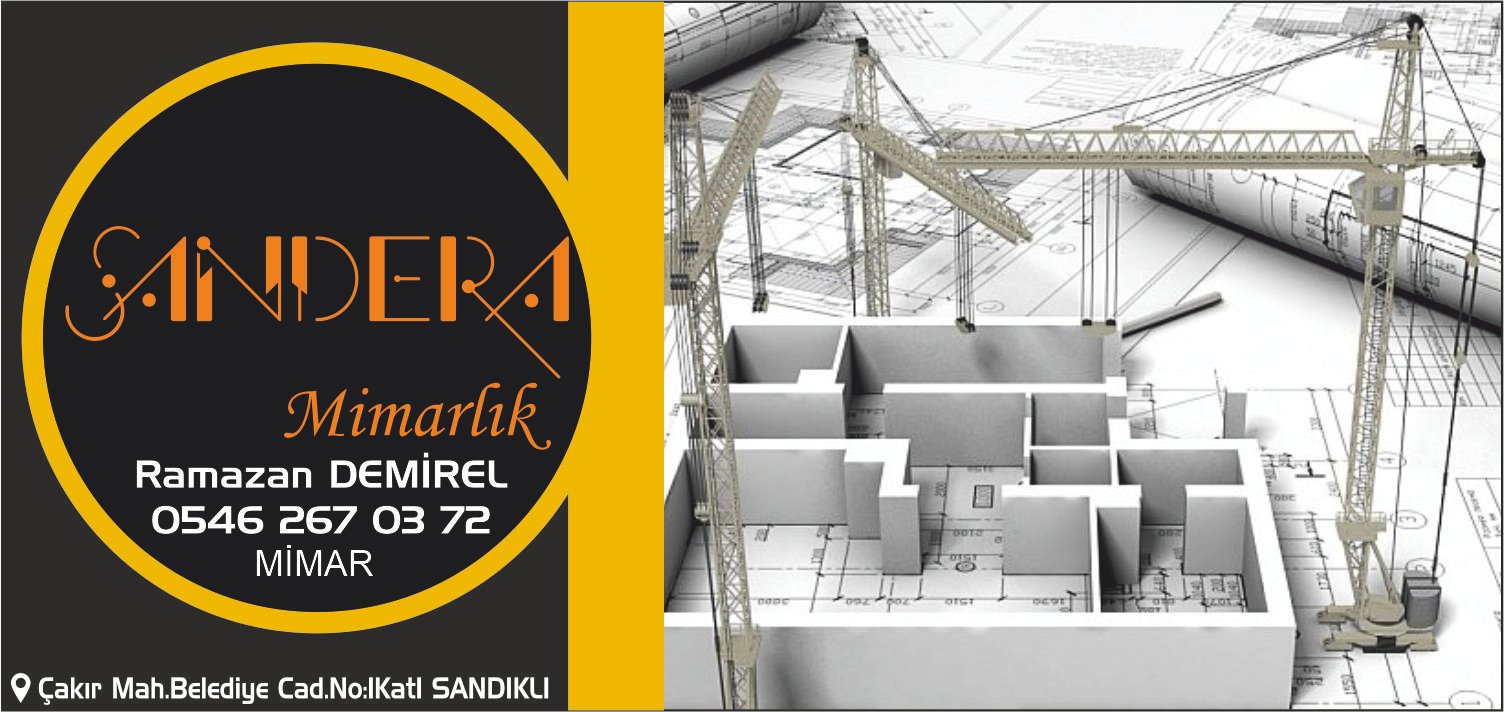SANDERA MİMARLIK - SANDIKLI - AFYONKARAHİSAR