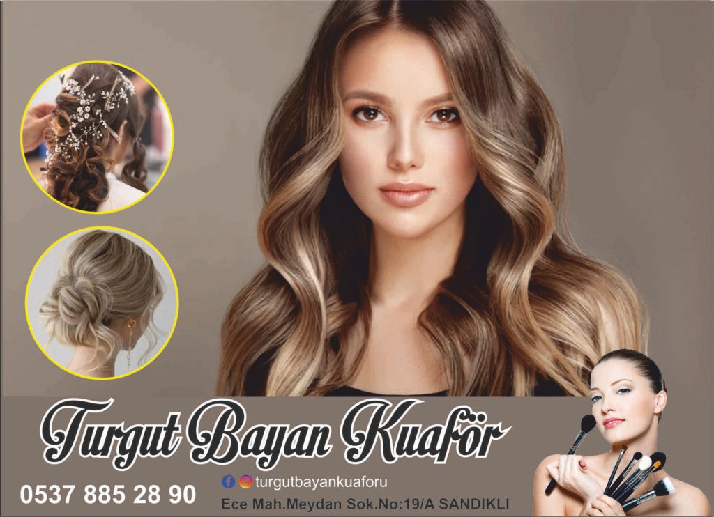 TURGUT BAYAN KUAFÖR - SANDIKLI - AFYONKARAHİSAR