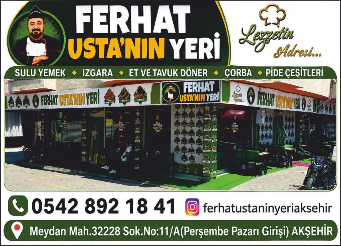 Ferhat Ustanın Yeri – AKŞEHİR