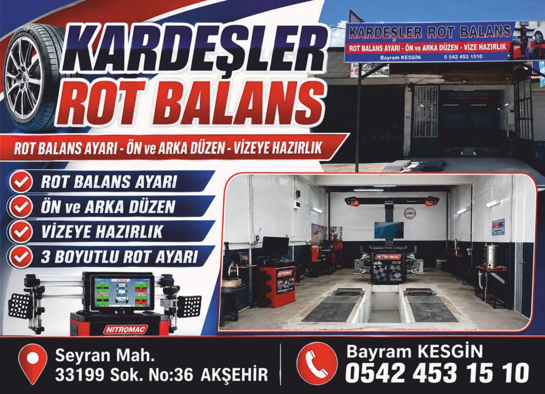 Kardeşler Rot Balans – AKŞEHİR