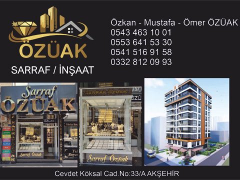 Özüak Kuyumculuk - AKŞEHİR